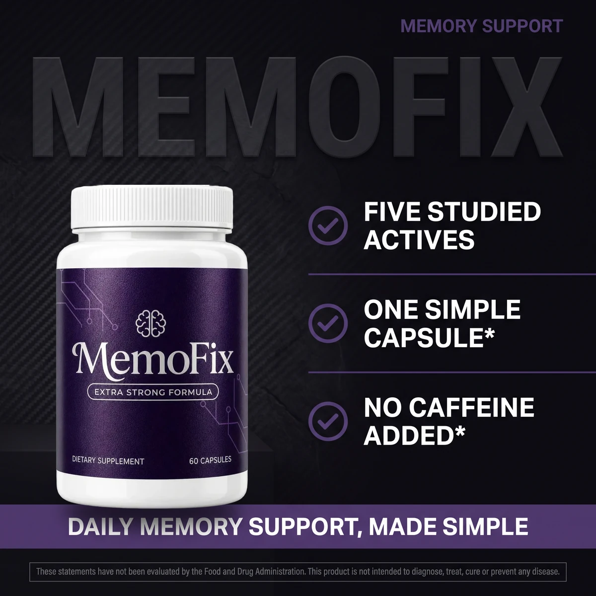 MemoFix bottle with five studied actives, a simple capsule routine and no caffeine added